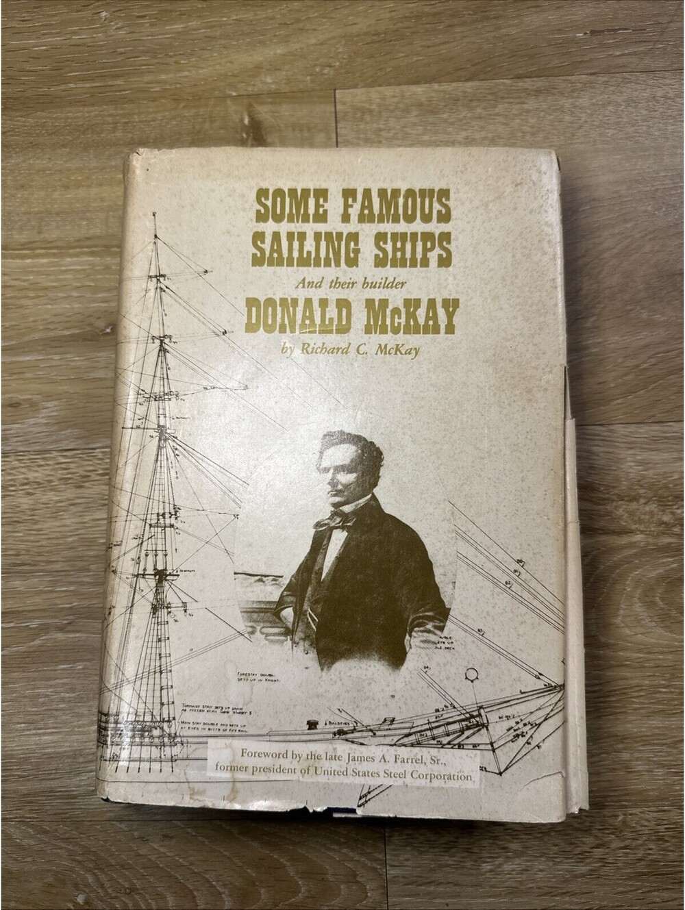 Some FAMOUS SAILING SHIPS and THEIR BUILDER Donald Richard McKay 2nd 1969 7 C's
